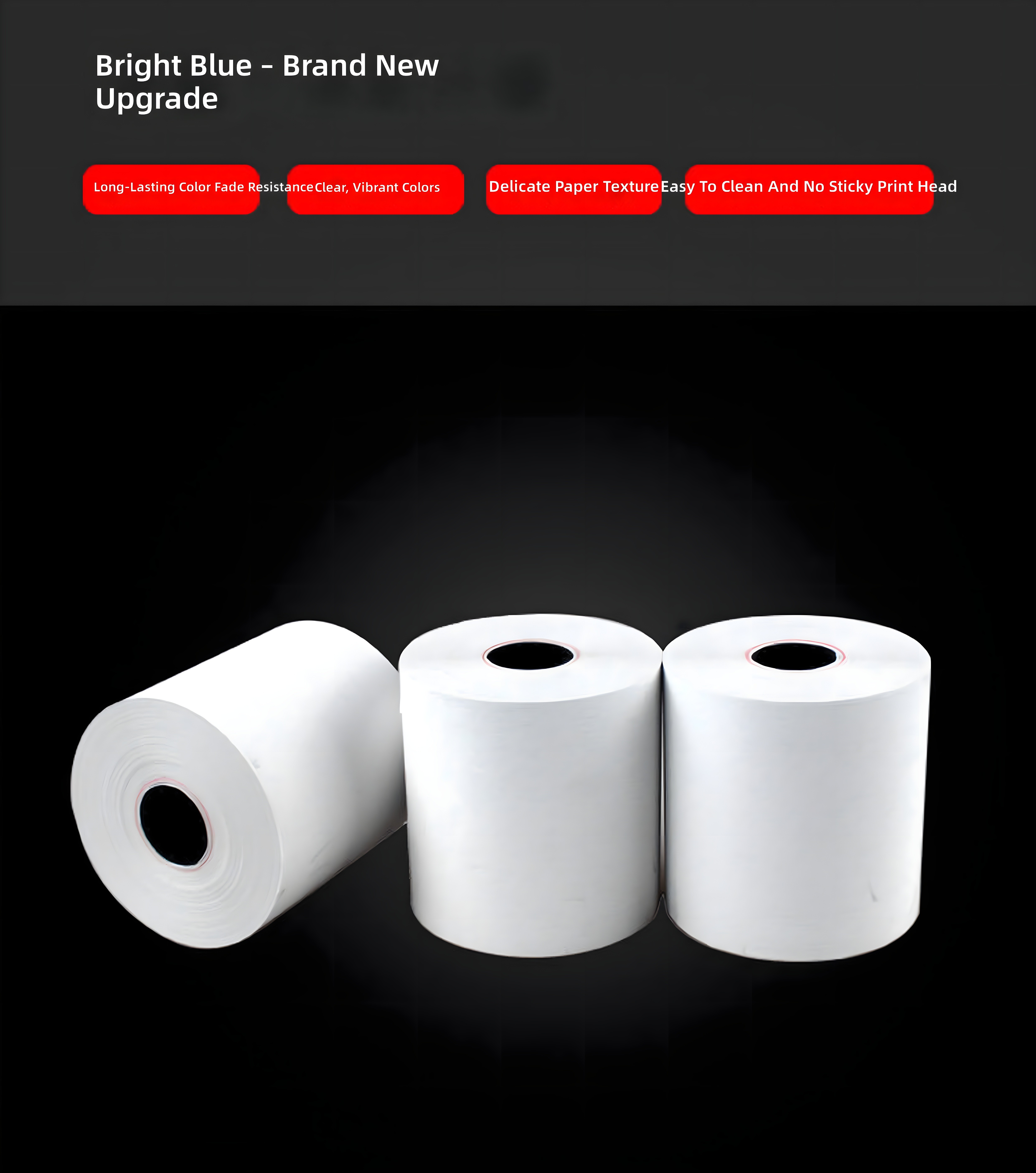 Bright Blue – Brand New Upgrade: Three pristine white thermal paper rolls on black background, highlighting product purity and modern design