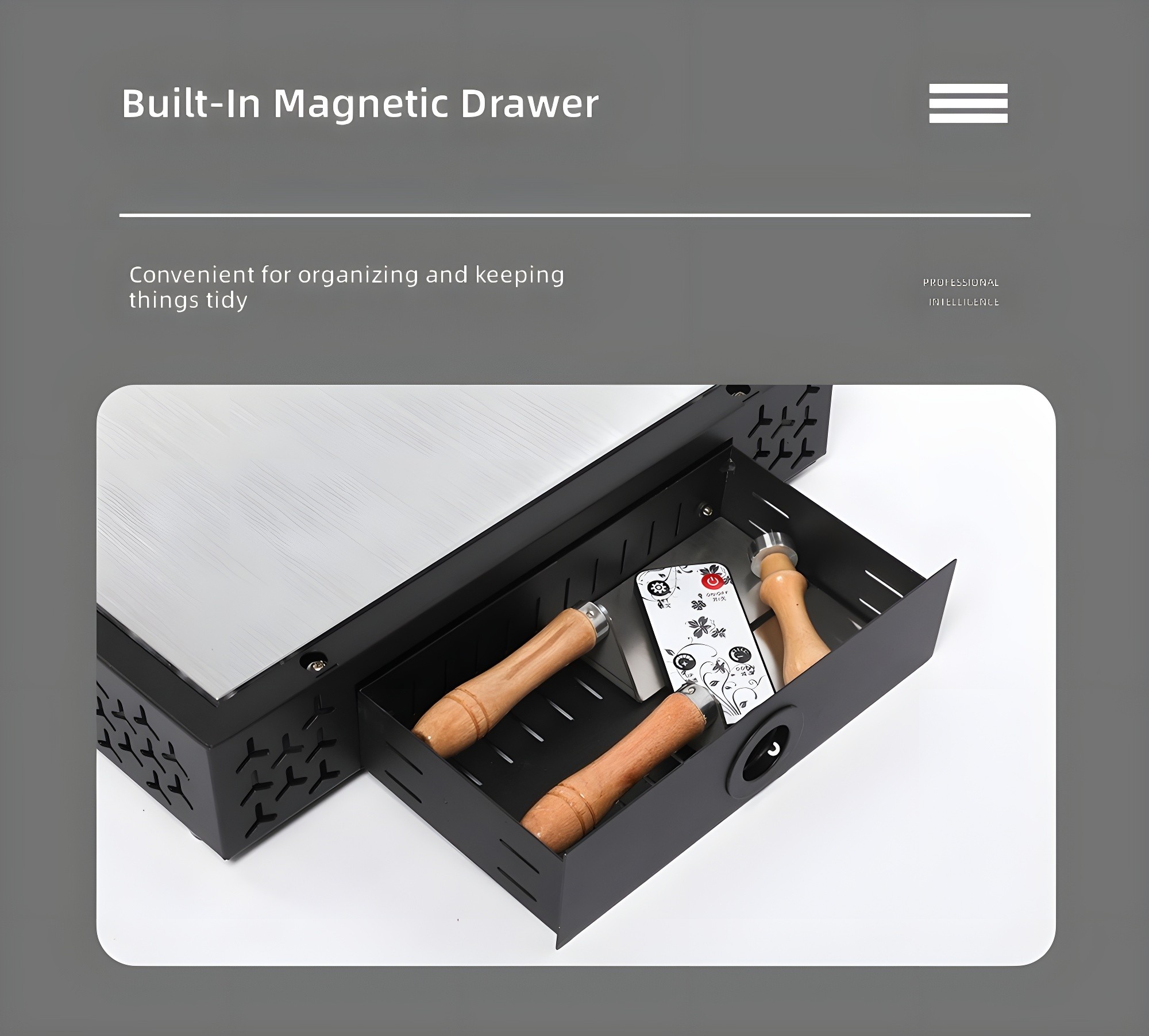 Built-in magnetic drawer with tools stored inside