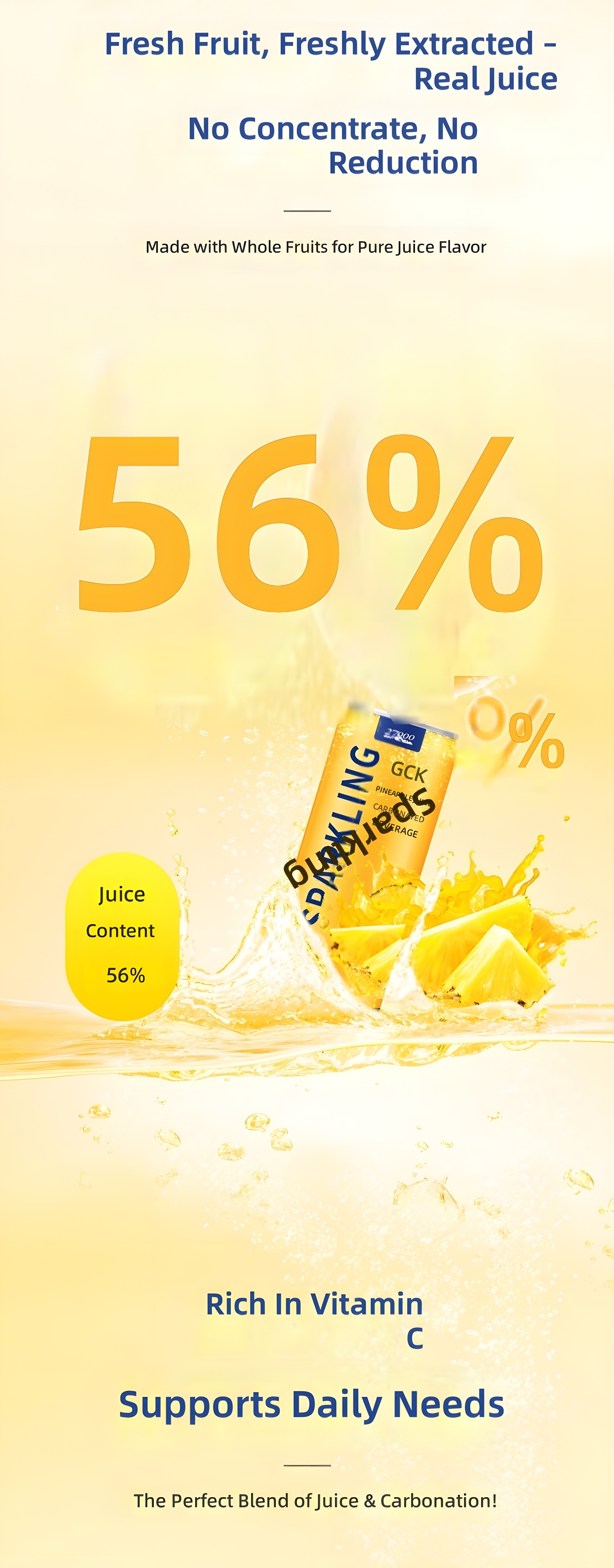 Fresh Fruit, Freshly Extracted – Real Juice: 56% Juice Content