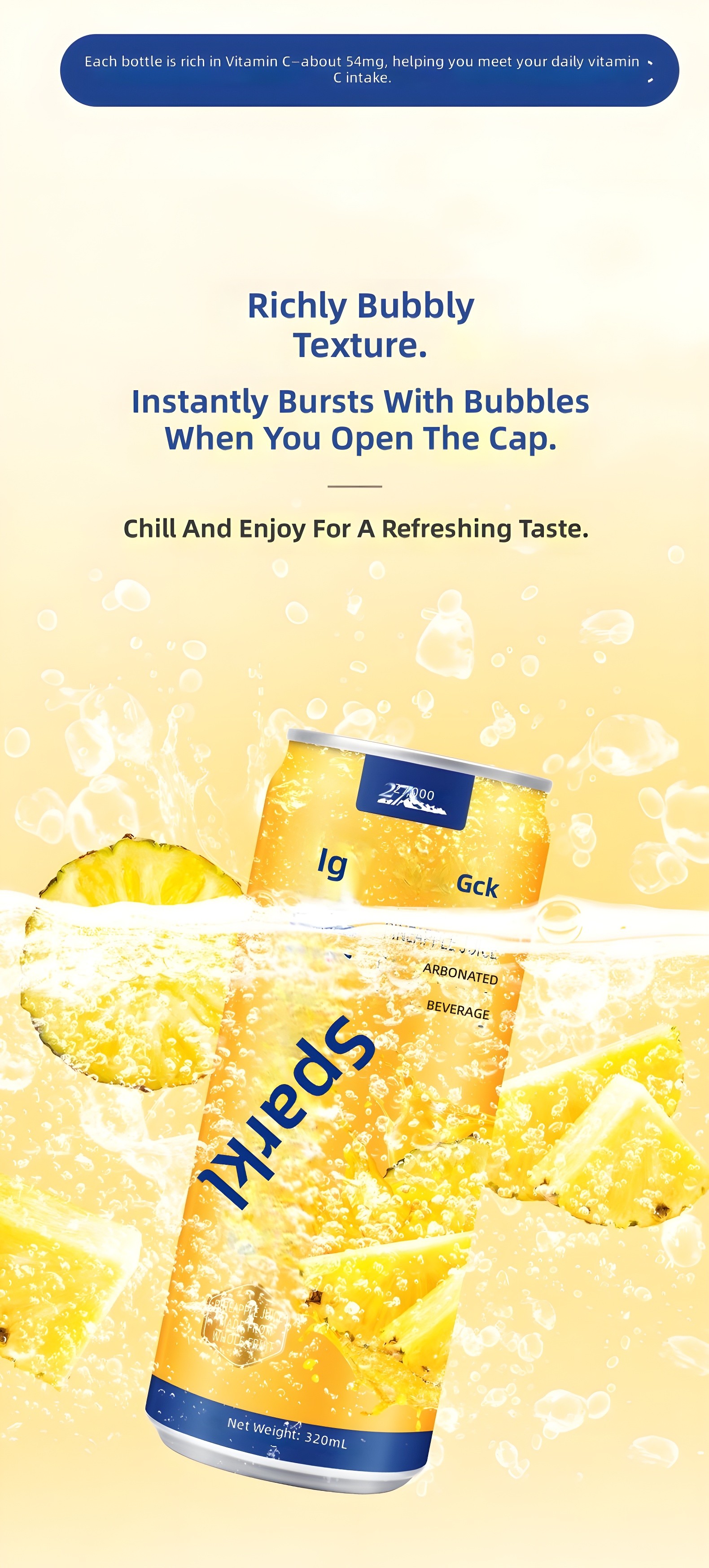 Richly Bubbly Texture: Instantly Bursts With Bubbles When You Open The Cap